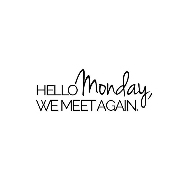 Pictures with best positive monday phrases