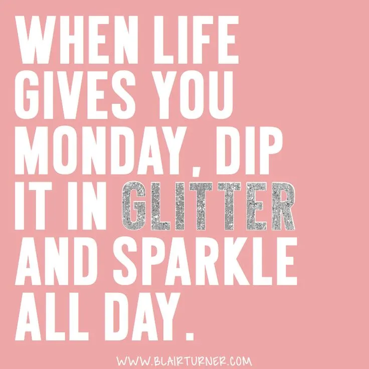 Images with cute monday morning quotes
