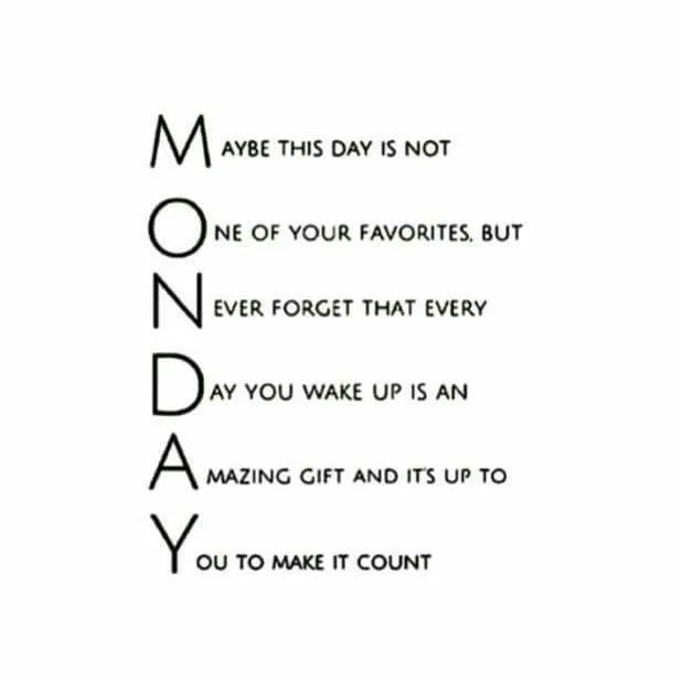 Pictures with monday inspirational quotes