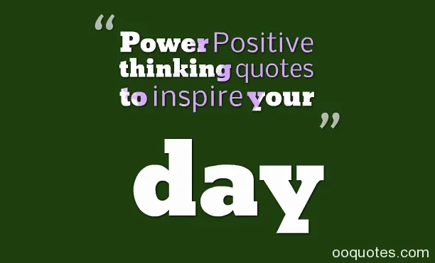 Best pics with positive thinking quotes Images with positive thinking quotes