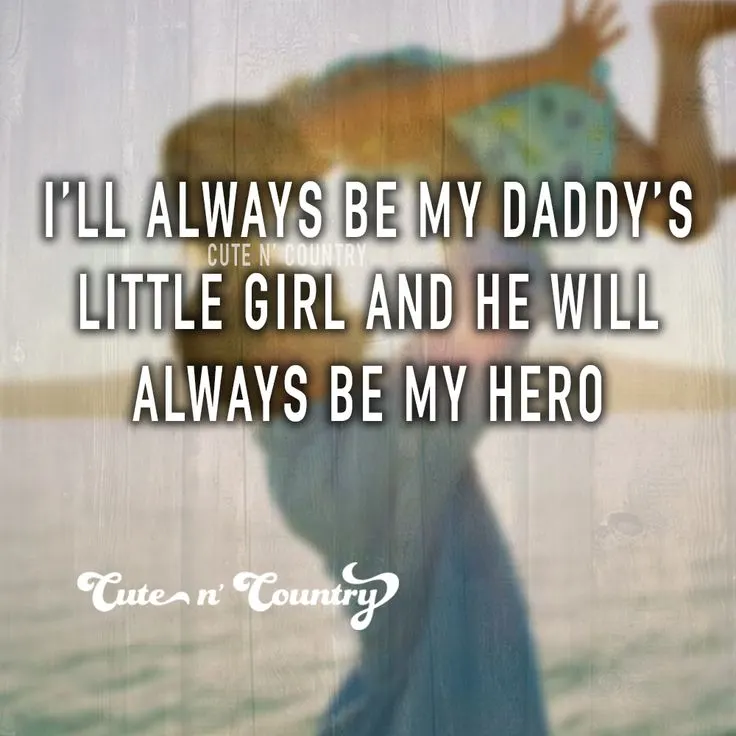 Daddy Daughter Quotes